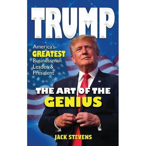 Trump the Art of the Genius, (Hardcover)