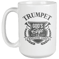 thumbnail image 1 of Trumpet God's Gift To Marching Band. Crafty, Melodic Or Musically Inclined Coffee & Tea Gift Mug (15oz), 1 of 5