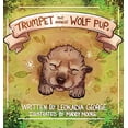 thumbnail image 1 of Pre-Owned Trumpet The Miracle Wolf Pup (1) Hardcover, 1 of 1