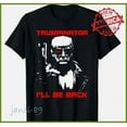 Trumpinator 2024 I'll Be Back Support Trump 2024 Election TSHIRT All