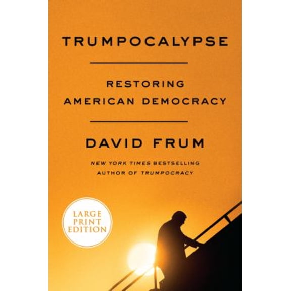 Pre-Owned Trumpocalypse: Restoring American Democracy (Paperback) 0063000229 9780063000223