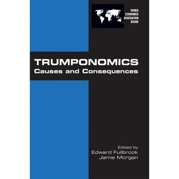 Trumponomics: Causes and Consequences (Paperback)