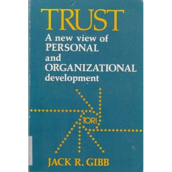 Pre-Owned Trust: A New View of Personal and Organizational Development (Hardcover) 0896150062 9780896150065