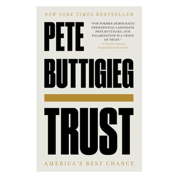 Pre-Owned Trust: America's Best Chance (Paperback) 1324091045 9781324091042