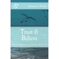 thumbnail image 1 of Trust & Believe : Inspirational Poems Vol II (Paperback), 1 of 1