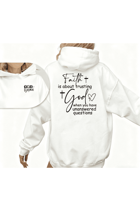 Trust God Graphic Sweatshirt Print hoodie White S-2XL Soft Fabric Faith Community Moments Divine Design Casual Wear Hooded Tops
