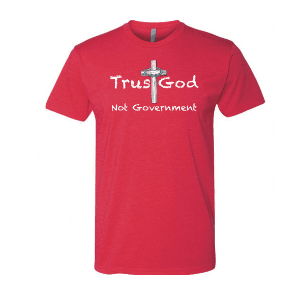 Trust God Not Government