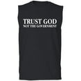 thumbnail image 1 of Trust God Not The Government Adult Sleeveless Tee, 1 of 3