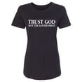 thumbnail image 1 of Trust God Not The Government Womens crewneck tee, 1 of 2