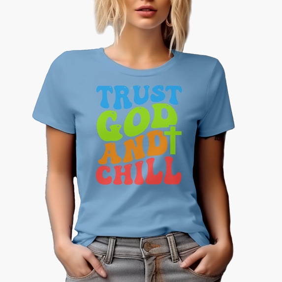 Trust God and Chill, Quote About Trusting God & Resting, Groovy Retro Wavy Text Merch Gift, Baby Blue T-Shirt, Large