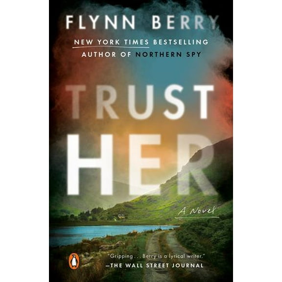 Trust Her: A Novel Binding: Paperback