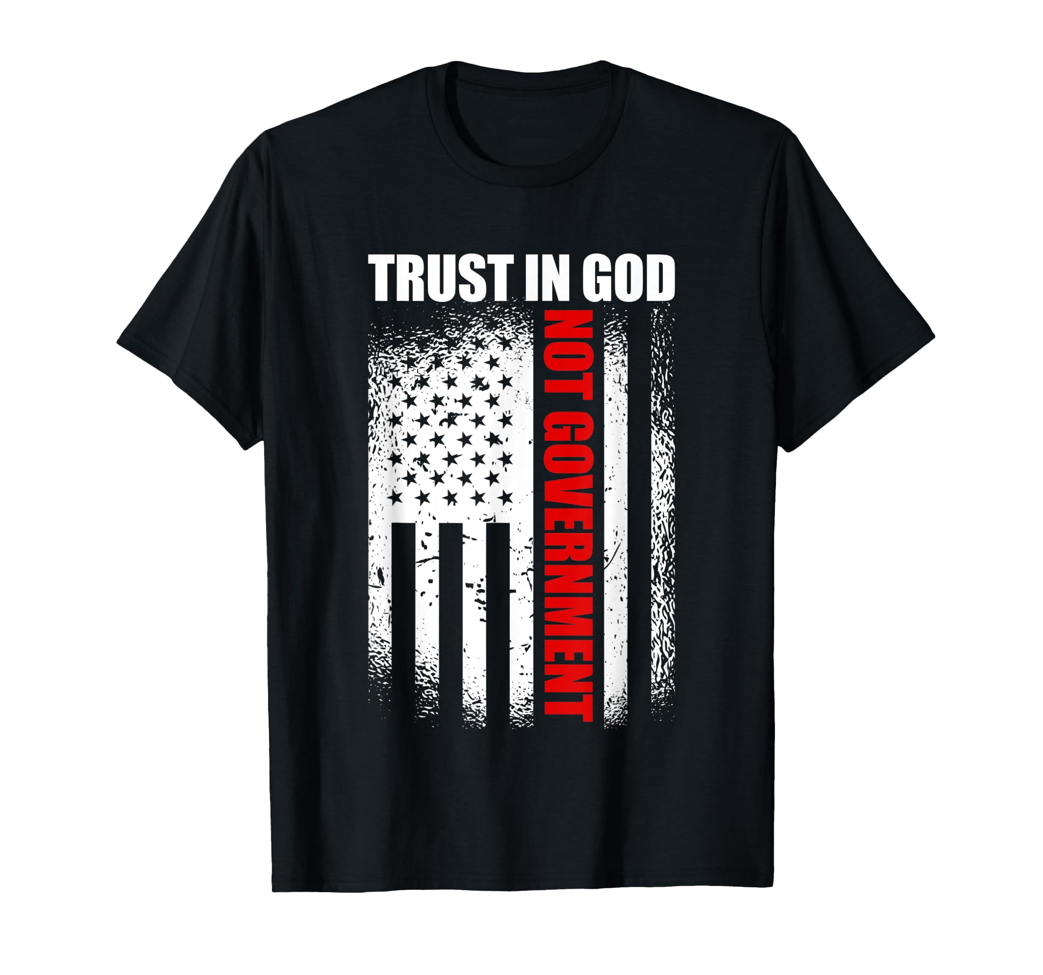 Trust In God Not Government American Flag Libertarian T-Shirt-L ...