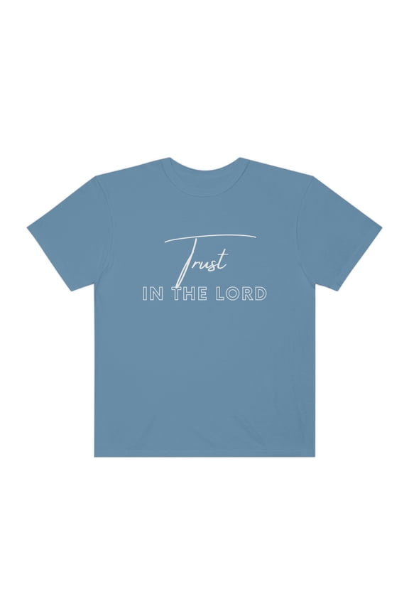 Trust In The Lord Christian Shirts Christian T-Shirts Christian Merch Faith Based Shirt Prayer Shirt Worship Leader Gift Proverbs 3:5-6