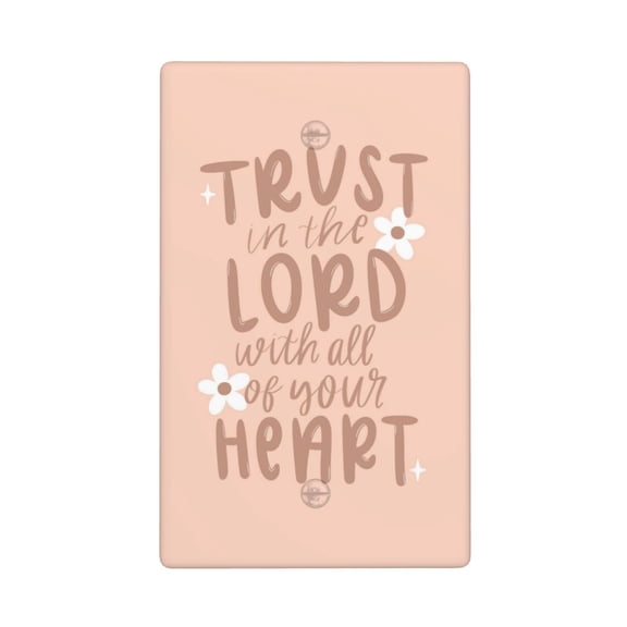 Trust In The Lord Decorative Blank Wall Plate Cover, Polycarbonate Switch Plate