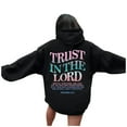 thumbnail image 1 of Trust In The Lord Hoodies for Womens Christian Faith Sweatshirts Bible Verse Religious Hooded, 1 of 8
