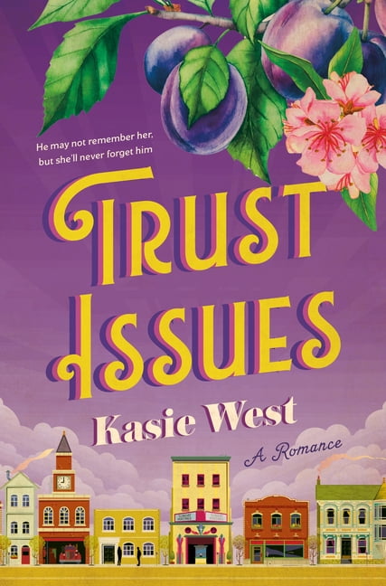 Trust Issues: A Romance, (Paperback)