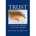 thumbnail image 1 of Trust : It Doesn?t Take All Kinds, We Just Have All Kinds, 1 of 1
