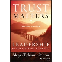 Trust Matters: Leadership for Successful Schools, (Paperback)