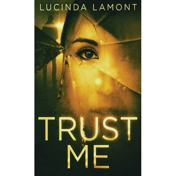 Trust Me, (Hardcover)