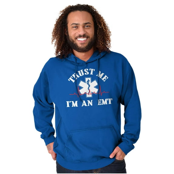 Trust Me An EMT Emergency Medical Tech Hoodie Sweatshirt Women Men Brisco Brands X