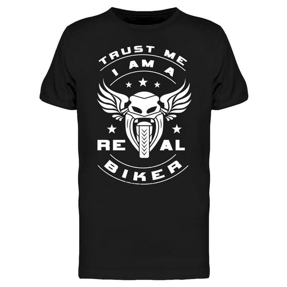 Trust Me I Am A Biker T-Shirt Men -Image by Shutterstock, Male Small