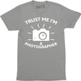 thumbnail image 1 of Trust Me I Shoot People I'm A Photographer Photography Camera Men T-Shirt, 1 of 4
