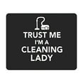thumbnail image 1 of Trust Me I'm A Cleaning Lady Mouse Pad Gaming Mousepad 9.84"(L) x 7.87"(W), 1 of 3