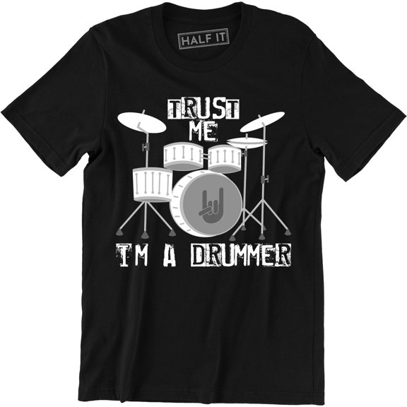 Trust Me I'm A Drummer Men's Drum Musician Band Music Musician Funny Fun T-Shirt