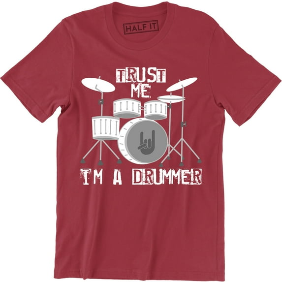 Trust Me I'm A Drummer Men's Drum Musician Band Music Musician Funny Fun T-Shirt