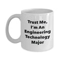 thumbnail image 1 of Trust Me, I'm An Engineering Technology Major Mug - Funny Tea Hot Cocoa Coffee Cup - Novelty Birthday Christmas Anniversary Gag Gifts Idea, 1 of 1