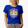 thumbnail image 1 of Trust Me I'm a Nurse with Unicorn, Nursing Profession or Nurses Week, Royal Blue T-Shirt, Small, 1 of 5