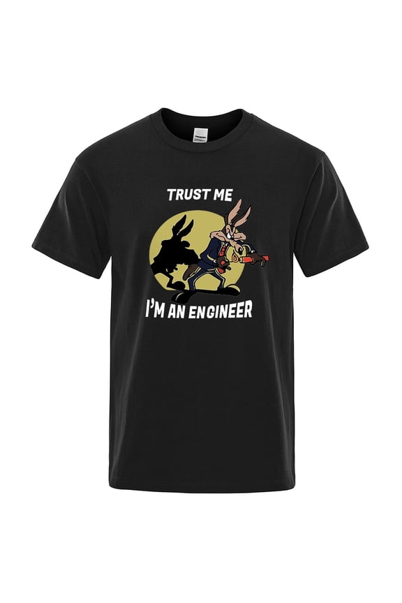 Trust Me Im An Engineer T Shirt For Men Pure Cotton Vintage T-Shirt Round Neck Engineering Tees Classic Man Clothes Oversized