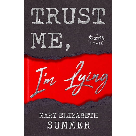 Trust Me Trust Me, I'm Lying, Book 1, (Paperback)