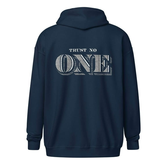 Trust No-One Zip Up Hoodie
