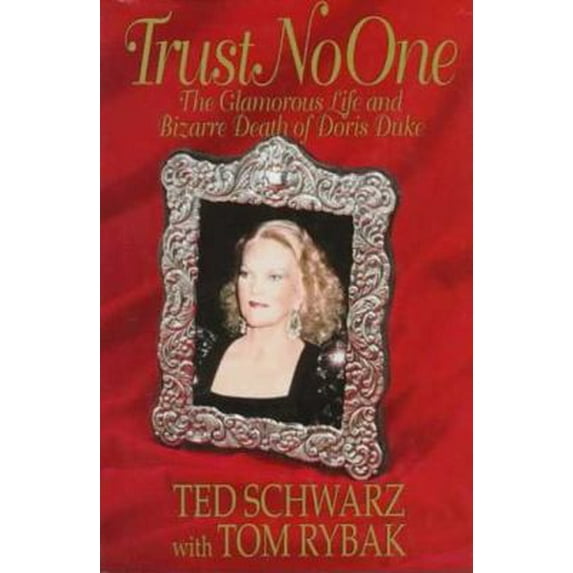 Pre-Owned Trust No One : The Glamorous Life and Bizarre Death of Doris Duke (Hardcover) 0312145837 9780312145835
