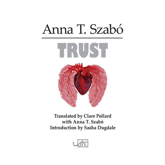 Trust (Paperback) by Anna T Szab, Clare Pollard