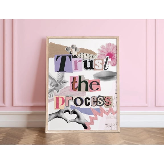 Trust The Process Wall Art Mixed Media Collage Quote Print, Manifestation, Feminine Inspirational Wall Decor Home Decor #3903, Stretched Canvas Size 16x24
