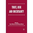 thumbnail image 1 of Trust, Risk and Uncertainty, (Paperback), 1 of 1