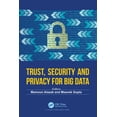 thumbnail image 1 of Trust, Security and Privacy for Big Data, (Paperback), 1 of 1
