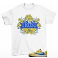 Trust Sneaker Shirt White to Match Jordan 1 Low Travis Canary Elkins