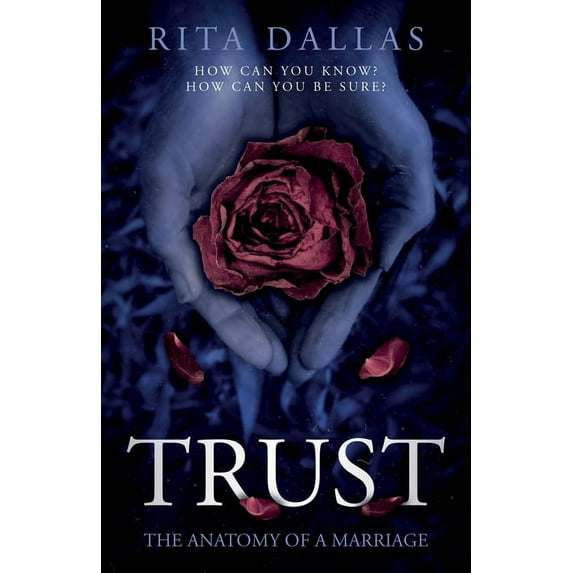 Trust: The Anatomy of a Marriage (Paperback)