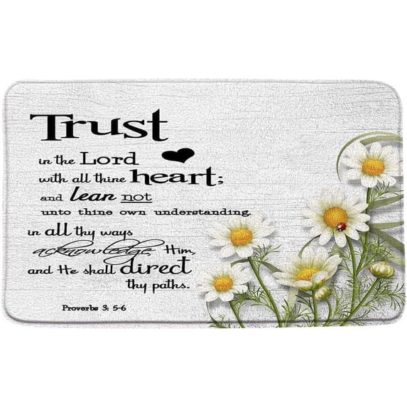 Trust in The Lord Motivational Word White Daisy Flower Door Mat Welcome Farm Decorative Doormat Non Slip Indoor Entryway Floor Mats Home Bathroom Decor 18*30in