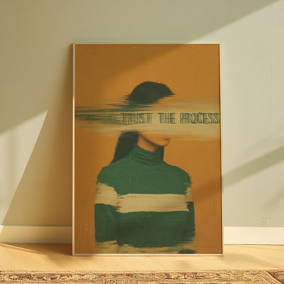 Trust The Process Abstract Inspirational Art, Unframed Paper Print Size 8x12