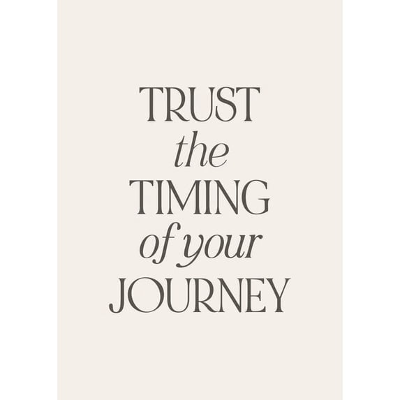 Trust The Timing Print Wall Art, Modern Wall Decor For Living Room Bedroom, 24x36 UNFRAMED