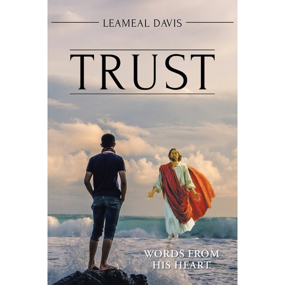 Pre-Owned Trust: Words from His Heart, (Paperback)