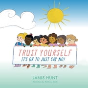 Trust Yourself, (Paperback)
