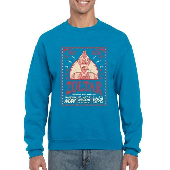 Trust Zoltar - Has Fortune Wisdom Men's Sweatshirt