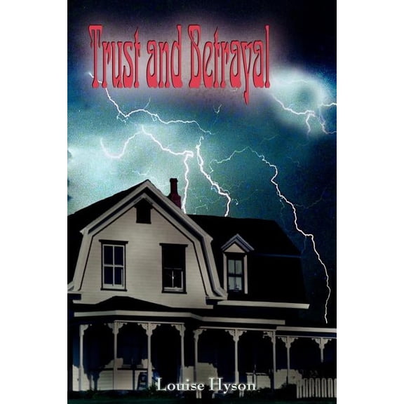 Trust and Betrayal, (Paperback)