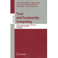 thumbnail image 1 of Trust and Trustworthy Computing: 5th International Conference, Trust 2012, Vienna, Austria, June 13-15, 2012, Proceeding, (Paperback), 1 of 1