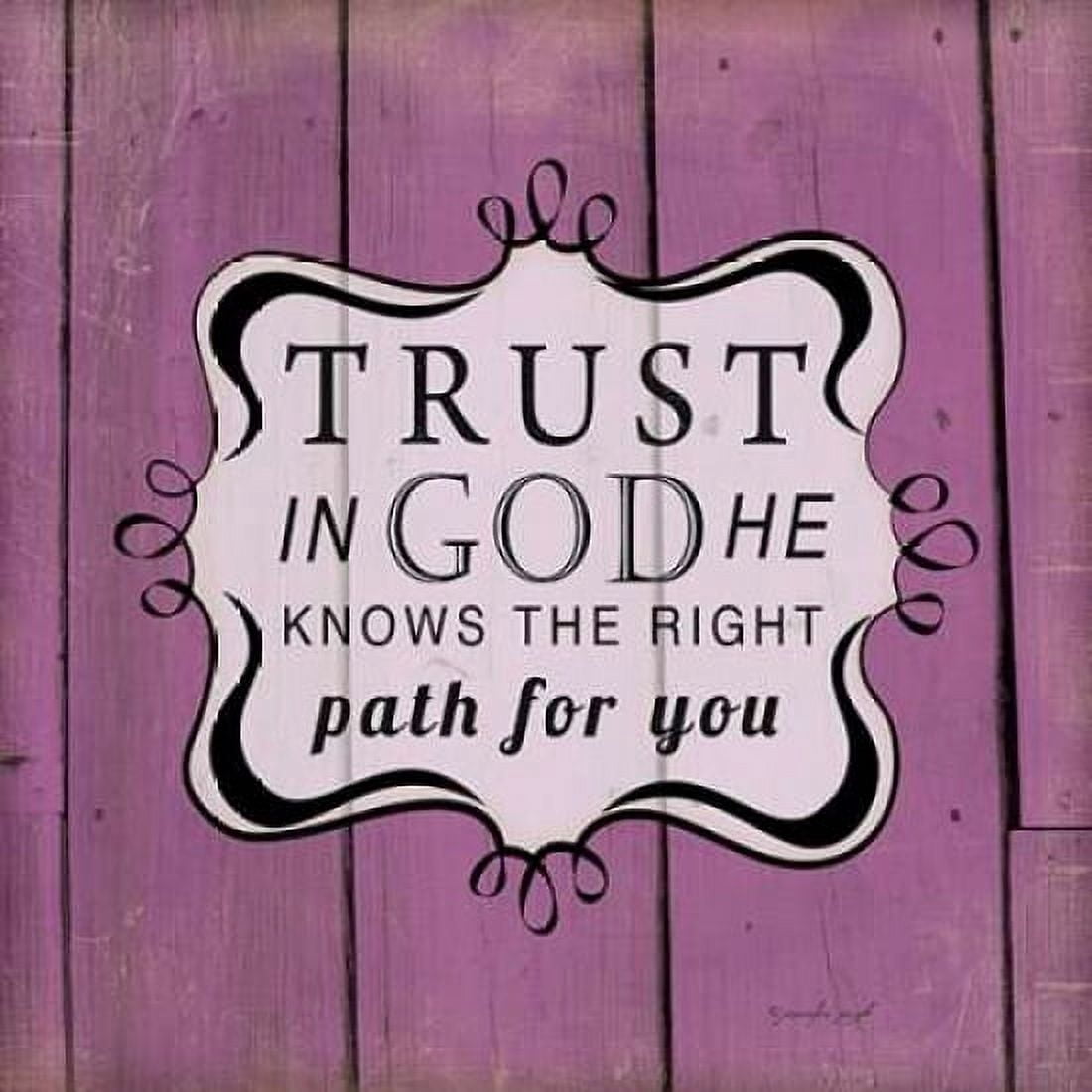 Trust in God Canvas Art - Jennifer Pugh (24 x 24)